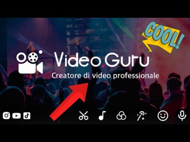 VIDEO.GURU VIDEO EDITING PER SMARTPHONE... SEMPLICE ⏩ VELOCE