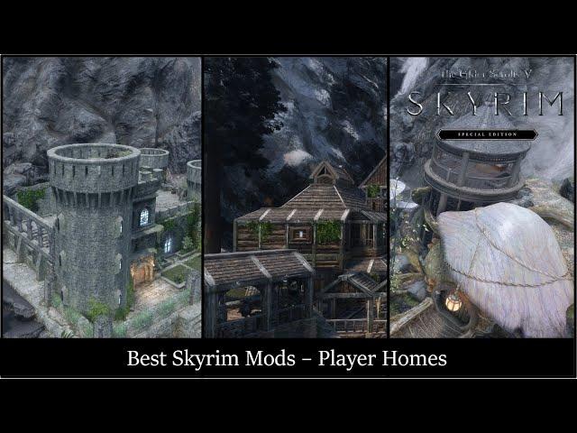 Best Skyrim SE Mods - Player Homes