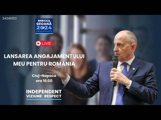 Live de la Cluj-Napoca. LANSAREA ANGAJAMENTULUI MEU PENTRU ROMÂNIA