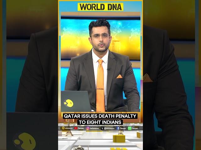 Qatar court announces death penalty to eight Indian workers | World DNA