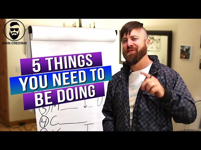 5 Tips To Become The BEST Marketer | John Crestani