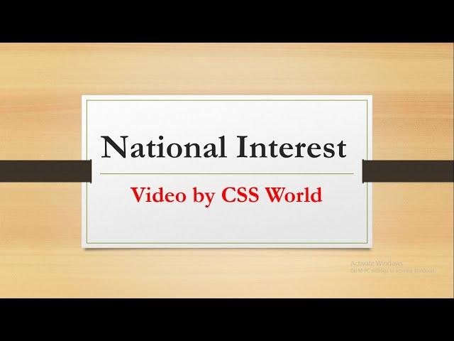 National Interest |International Relations| CSS World