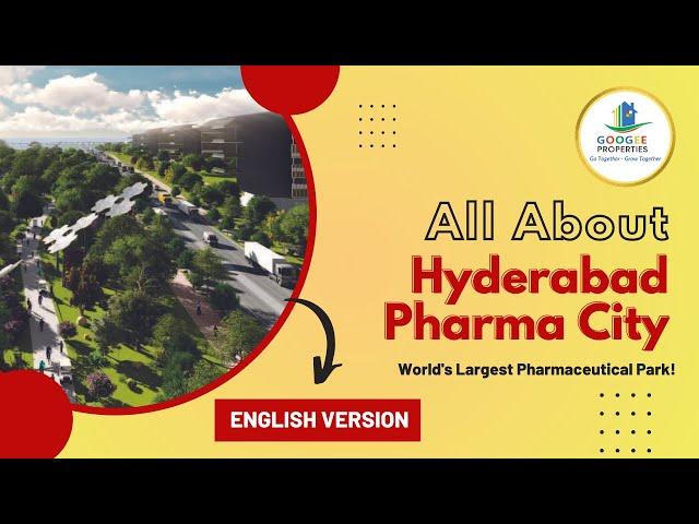 Hyderabad Pharma City ENGLISH