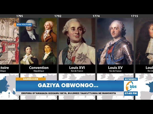 GAZIYA OBWONGO | Wuuno King Louis omukulembeze akyasinze okulwa mu buyinza mu France