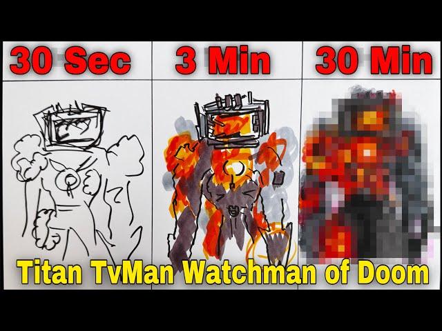 Dibujo Titan Tv Man [WATCHMAN OF DOOM] in 30 sec, 3 min, y 30 min | Skibidi Toilet Episode 79