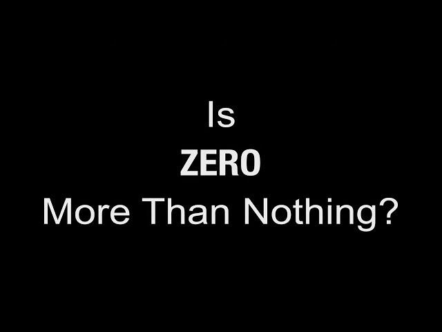 Is Zero More Than Nothing? Introducing the Zero Project