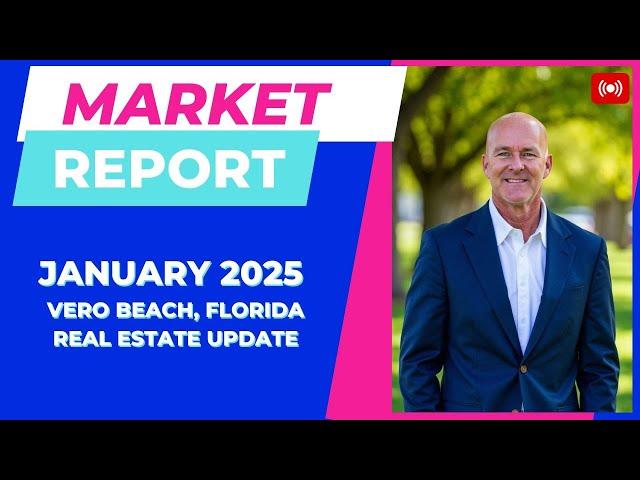 What's Behind Vero Beach's 2024 Real Estate Market Boom?