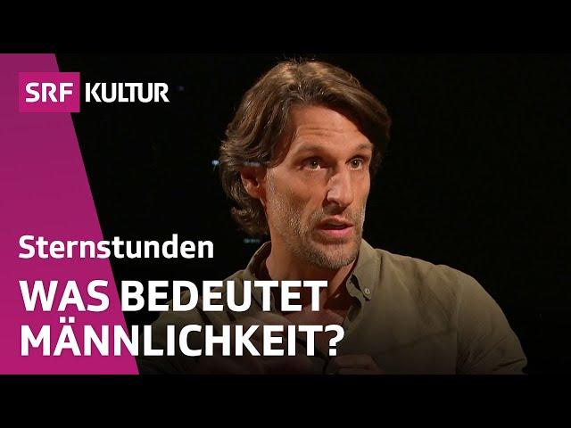 Männer werden immer weiblicher | Männlichkeit im Gespräch | Sternstunde Philosophie | SRF Kultur