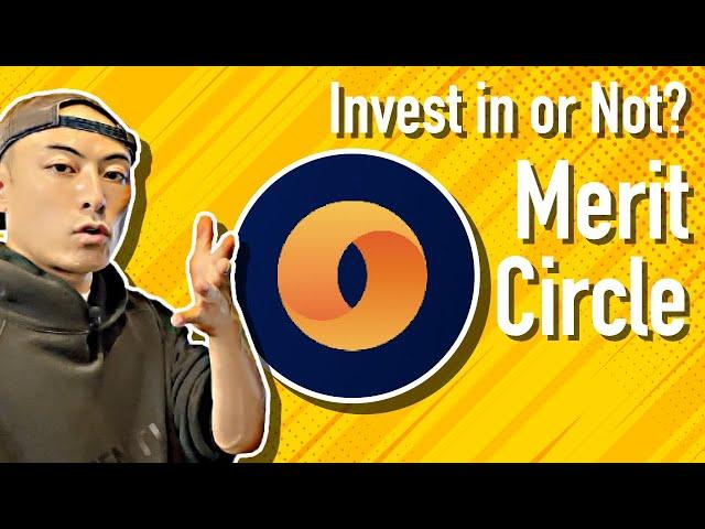 Invest in or Not? - Merit Circle, $MC -