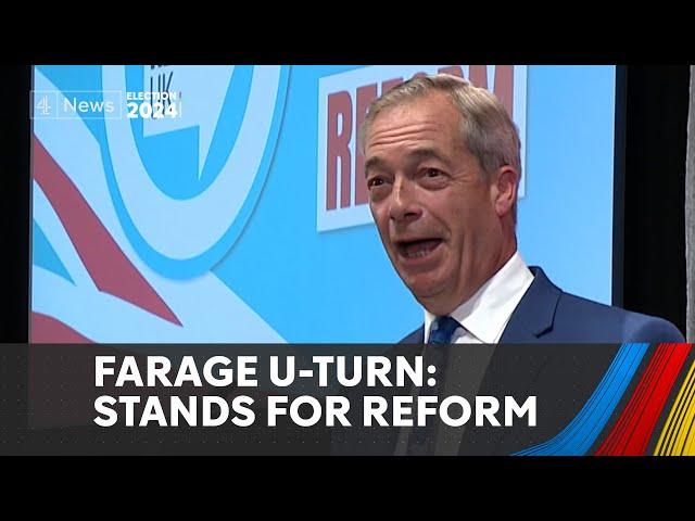 Nigel Farage takes Reform leadership and stands for election