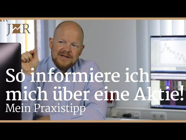 So informiere ich mich über eine Aktie! Mein Praxistipp