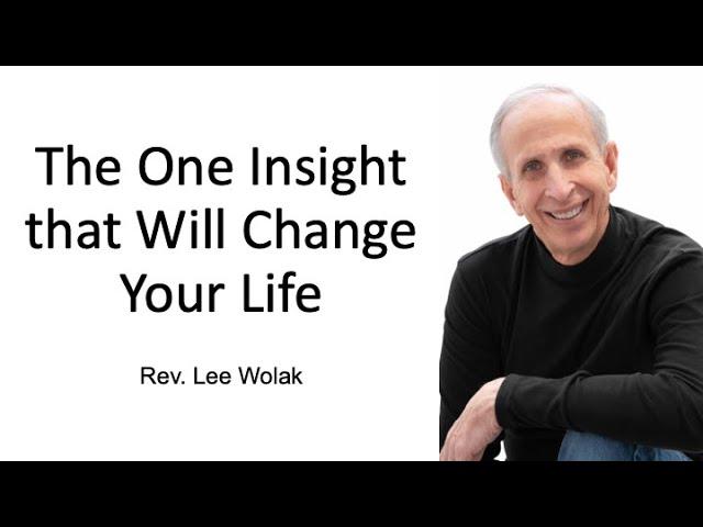 The One Insight that Will Change Your Life