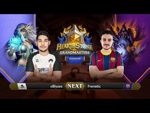 xBlyzes vs Frenetic | 2021 Hearthstone Grandmasters Europe | Decider | Season 1 | Week 4