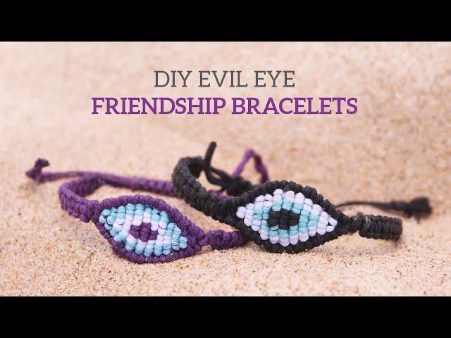 DIY Evil Eye Macramé Friendship Bracelets | Curly Made