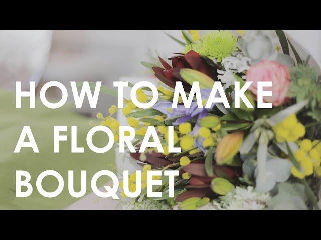 How to make a Floral Bouquet Arrangement | Floristry for Beginners