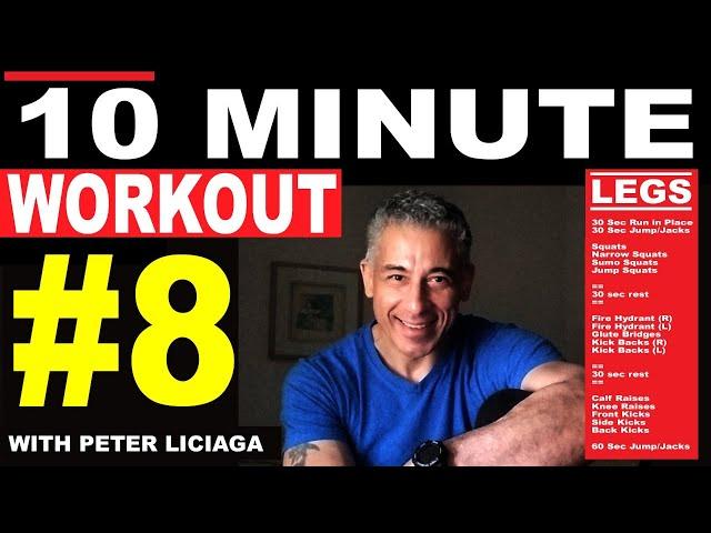 10 Minute Workout #8 with Peter Liciaga