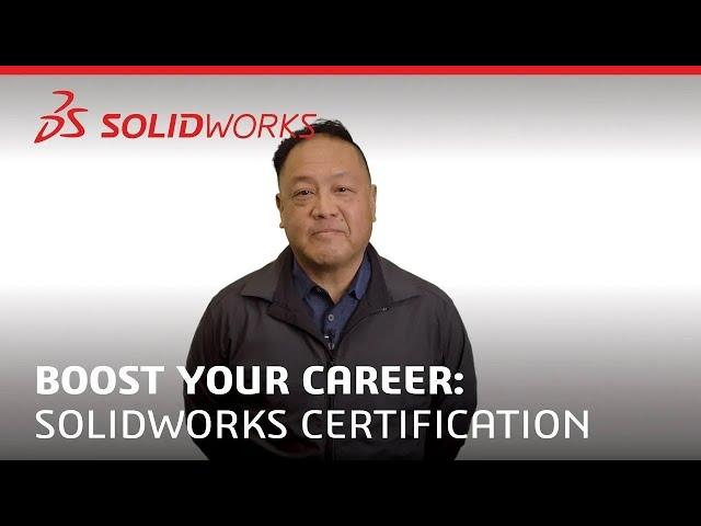 Boost Your Career with SOLIDWORKS Certification