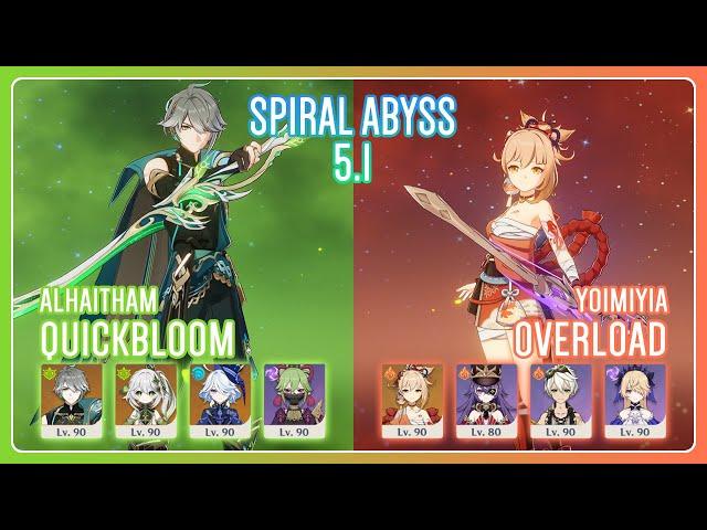 C0 Alhaitham Quickbloom & C0 Yoimiya Overload | Spiral Abyss 5.1 | Genshin Impact