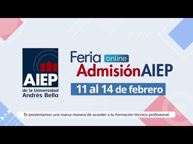 Bienvenidos a la Feria Admisión 2021 AIEP