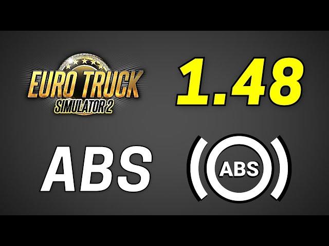 ABS (Anti-lock Braking System) in ETS2 1.48 Update | With Tyres Screeching Sounds
