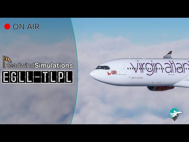 Welcome to the NEW HEADWIND A339! | Virgin Atlantic | Airbus A339 | VATSIM | MSFS | Livestream