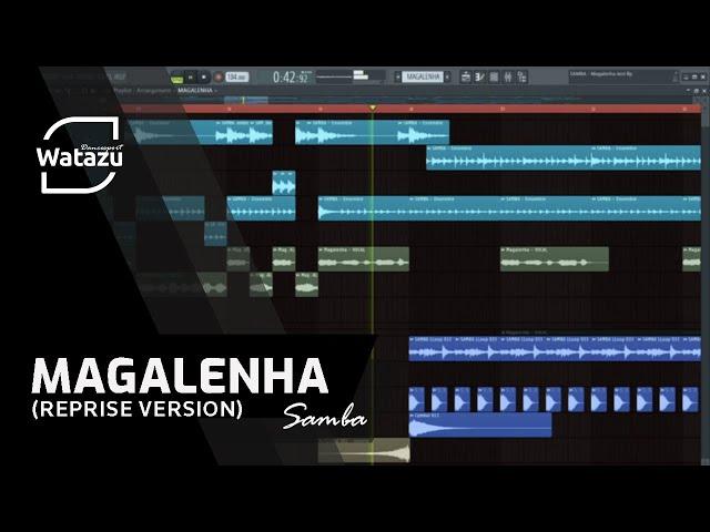 Magalenha (Samba 52BPM) | Watazu Remix