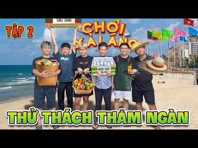 Ăn Chơi Xả Láng - Tập 2: Thử Thách Thăm Ngàn Kinh Doanh Buôn Bán Với 300k