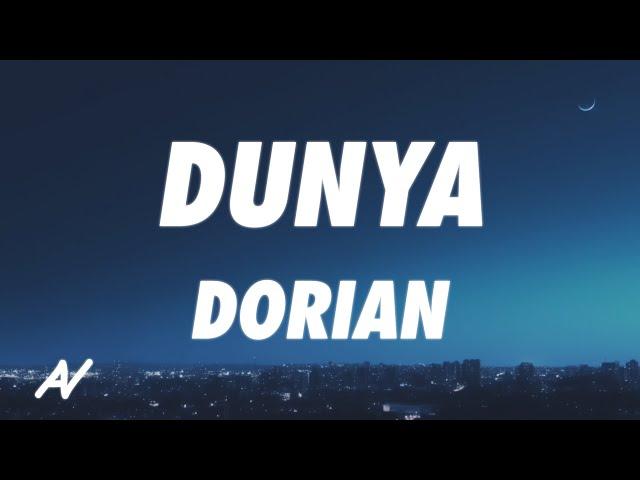 Dorian - Dunya (Lyrics)