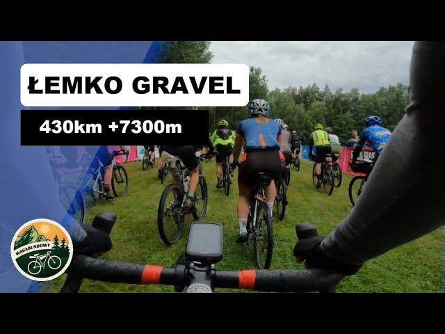 Łemko Gravel 2023 - 430km górskiej przygody. Relacja z zawodów.