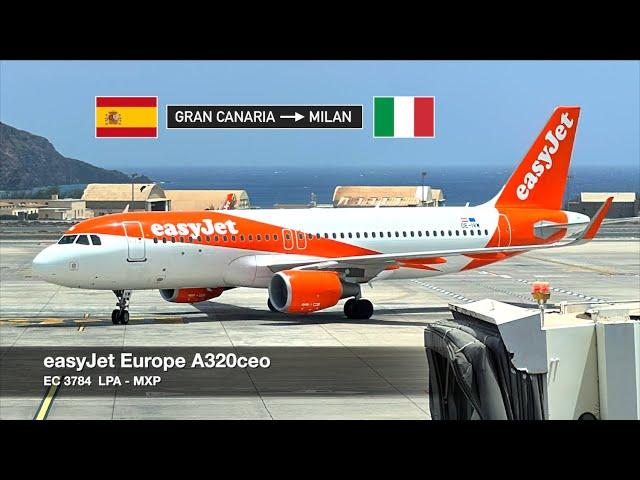 NEW ROUTE, UPDATED CABIN FEATURES! | easyJet Europe A320ceo | Gran Canaria  Milan MXP