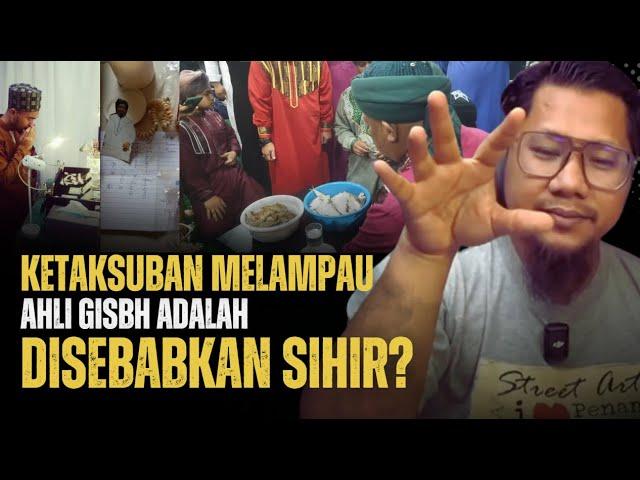 #938 Ahli GISBH Berhalusinasi Yaqazah, Ustaz Perubatan Islam Perlu Bantu Mereka?