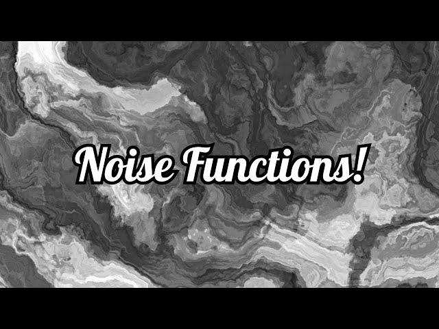 Noise Functions: Fractional Brownian Motion, Domain Warping, Calculating Normals