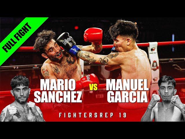 Mario Sanchez vs Manuel Garcia | Full Fight | FightersRep 19