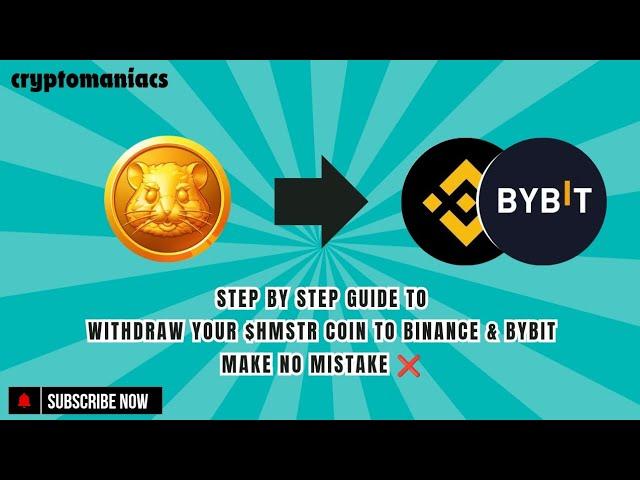 Step by Step guide to withdraw your $HMSTR COIN to BINANCE and BYBIT, watch till end!