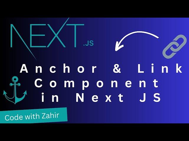 Anchor & Link Component In Next JS | GIAIC | [ Urdu/Hindi ]