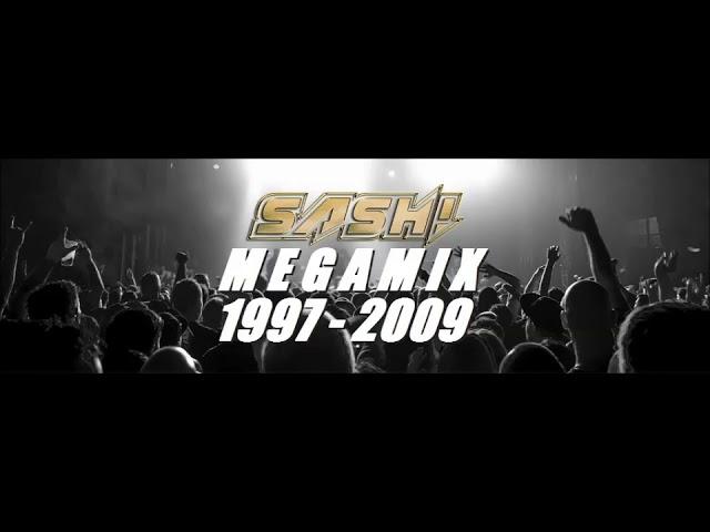 SASH! - The Megamix (All the Hits 1997 - 2009)