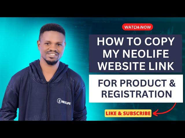 How to copy Neolife website link from backoffice - How to redirect people to my Neolife website.