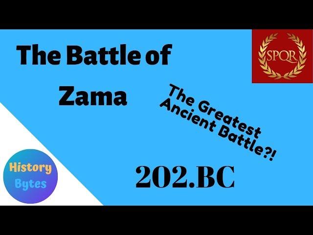 History Bytes: The Battle of Zama- The Bloodiest Ancient War?