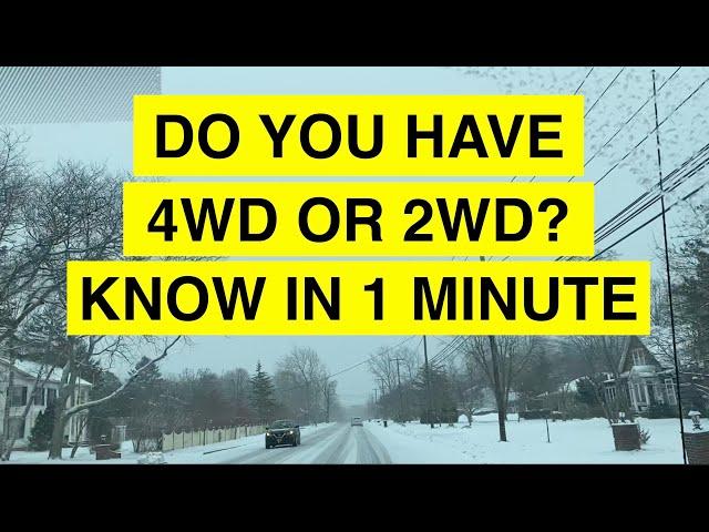 How To Know If Your  Car is 4 Wheel Drive (4WD) or Front Wheel Drive in 1 minute