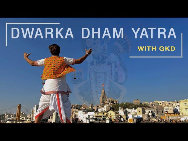 25 Most important places of Dwarka Dham | Dwarkadhish | Chaar Dhaam Yatra with GKD | Rare Darshans