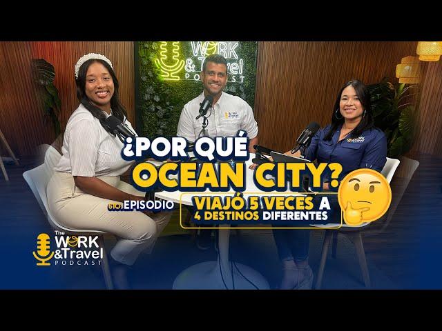 Episodio 6. ¿Por qué Ocean City?  viajó 5 veces a 4 destinos diferentes.