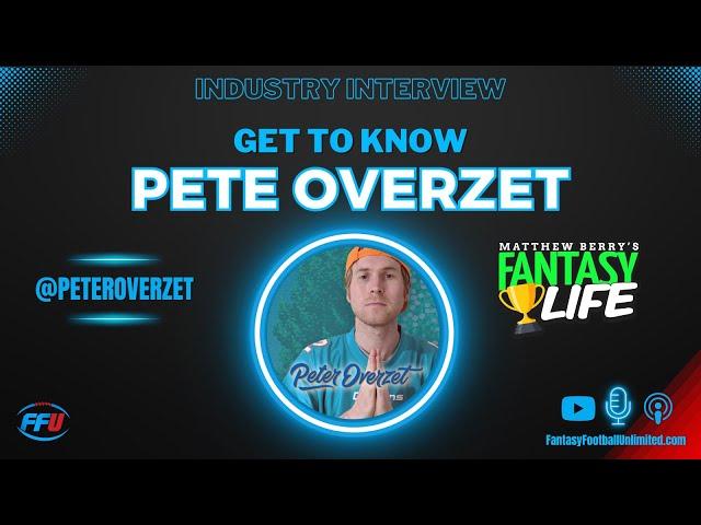 Interview With Peter Overzet From Matthew Berry's Fantasy Life - Fantasy Football Unlimited