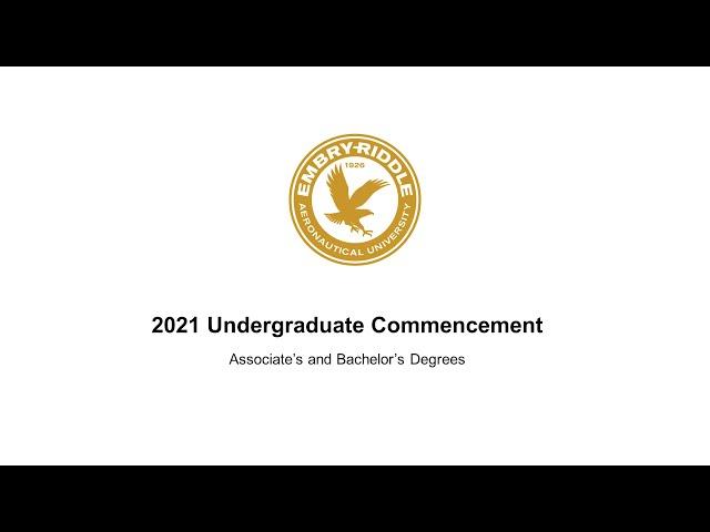 2021 Virtual Undergraduate Commencement – Daytona Beach Campus (10am EDT)
