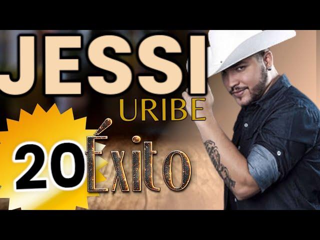 20 Mejores Éxitos Jessi Uribe. Repitela, matemos las ganas, Me gusta