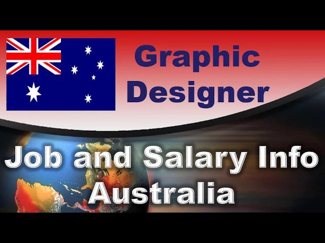 Graphic Designer Job and Salary in Australia - Jobs and Wages in Australia