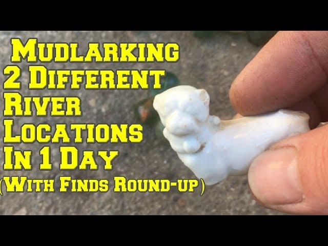 Mudlarking Different River Locations In A Day (with finds round-up)