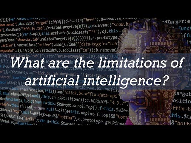 What are the limitations of artificial Intelligence?