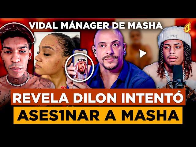 EXCLUSIVA: MÁNAGER DE MASHA DICE DILON BABY INTENTÓ ASES1NAR A MASHA POR VÍDEO CON KREIZY K