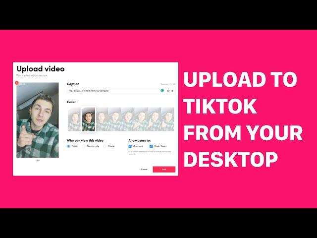 How to upload to TikTok from PC in 2022