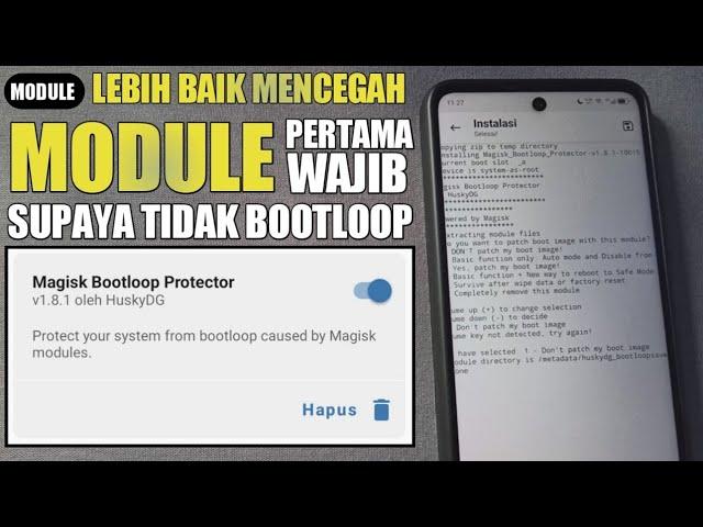 MODULE PERTAMA YANG WAJIB DIPASANG !!! PASANG MODULE BOOTLOOP PROTECTOR INI JIKA TIDAK MAU BOOTLOOP